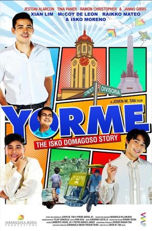 Yorme: The Isko Domagoso Story's poster