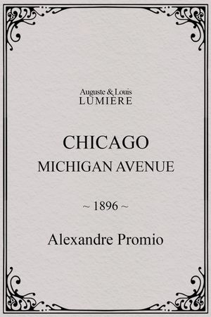 Chicago, Michigan avenue's poster