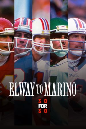 Elway To Marino's poster