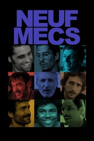 Neuf mecs - Le film's poster
