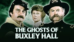 The Ghosts of Buxley Hall's poster