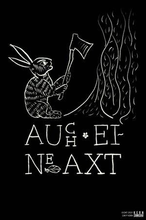 Auch eine Axt's poster