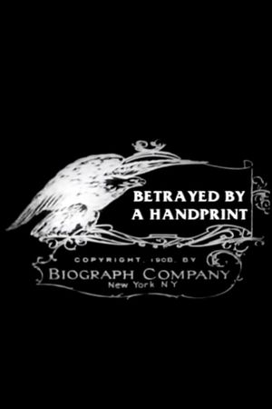 Betrayed by a Handprint's poster