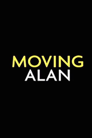 Moving Alan's poster