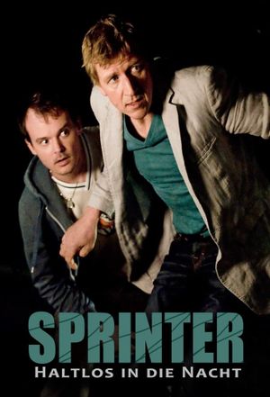 Sprinter - Haltlos in die Nacht's poster
