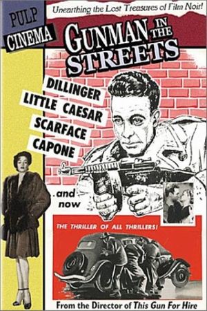 Gunman in the Streets's poster