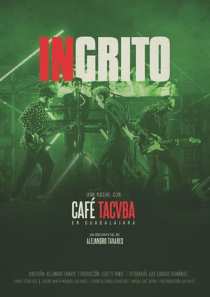 In Grito, una noche con Café Tacvba's poster