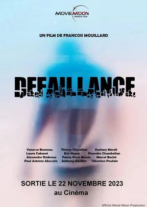 Défaillance's poster