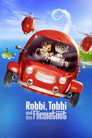 Robbi, Tobbi und das Fliewatüüt's poster