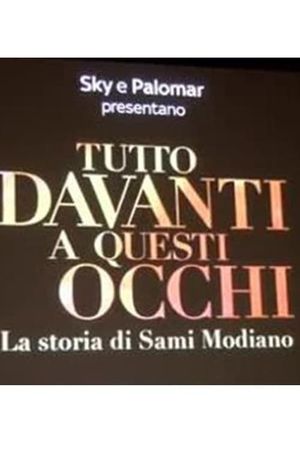 Tutto davanti a questi occhi's poster