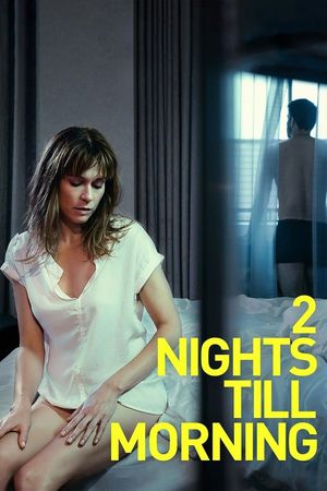 2 Nights Till Morning's poster