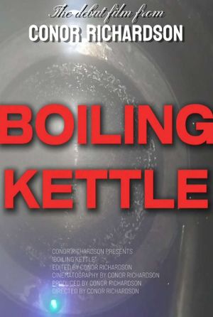 Boiling Kettle's poster