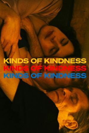 Kinds of Kindness's poster