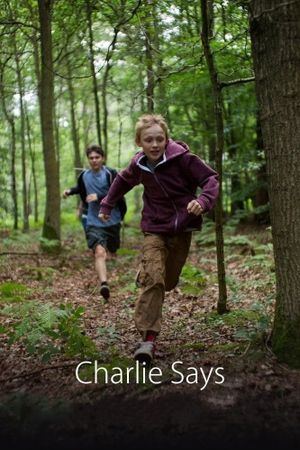 Charlie Says's poster