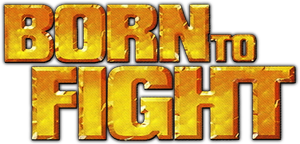 Born to Fight's poster