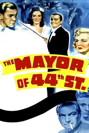 The Mayor of 44th Street's poster