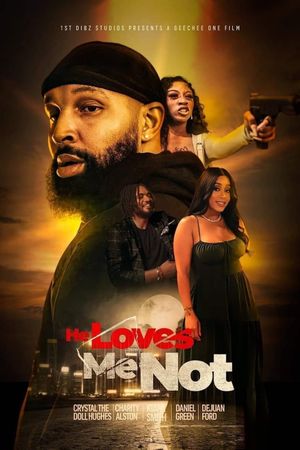 He Loves Me Not's poster