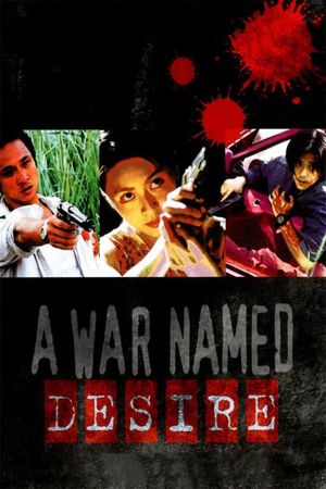 A War Named Desire's poster