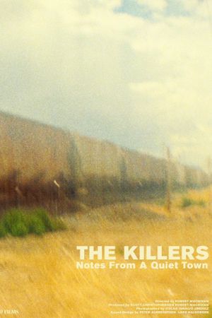 The Killers - Notes From A Quiet Town's poster