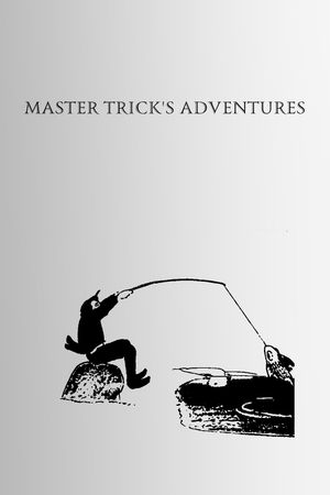 Master Trick's Adventures's poster
