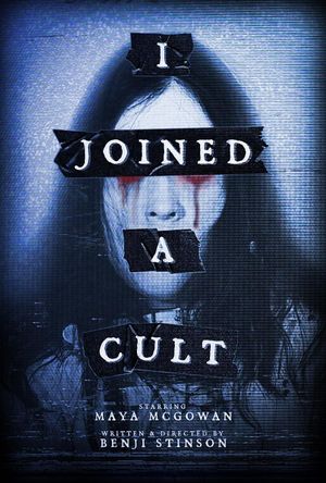 I Joined a Cult's poster