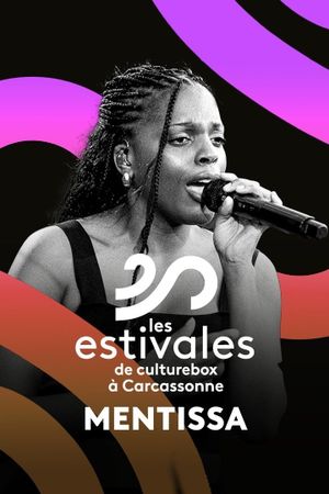 Mentissa - Les Estivales de Culturebox 2024's poster image