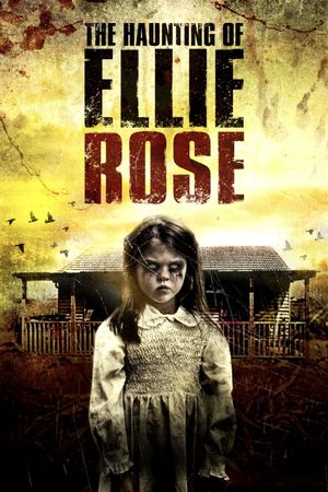 The Haunting of Ellie Rose's poster