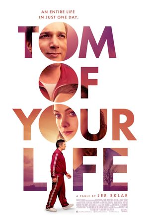 Tom of Your Life's poster