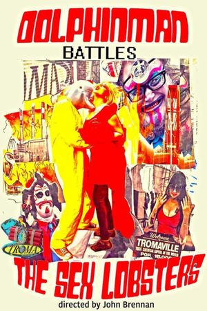 Dolphinman Battles the Sex Lobsters's poster