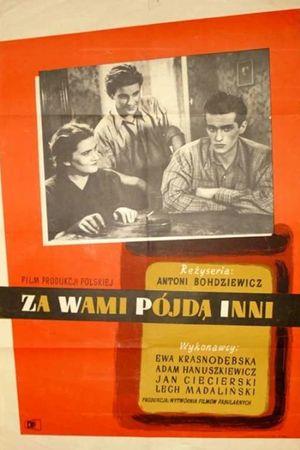 Za wami pójda inni...'s poster