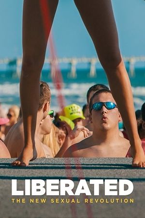 Liberated: The New Sexual Revolution's poster