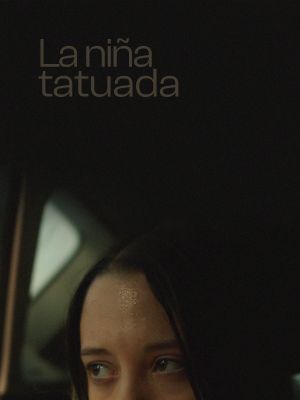 La niña tatuada's poster
