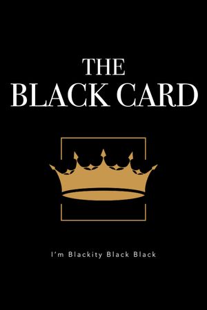 The Black Card's poster