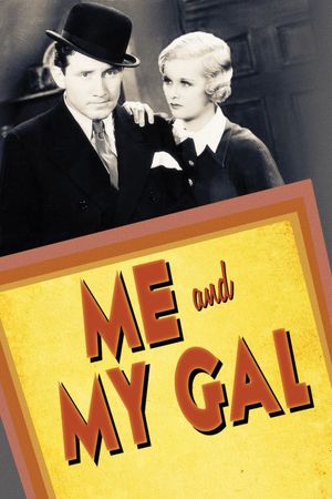 Me and My Gal's poster