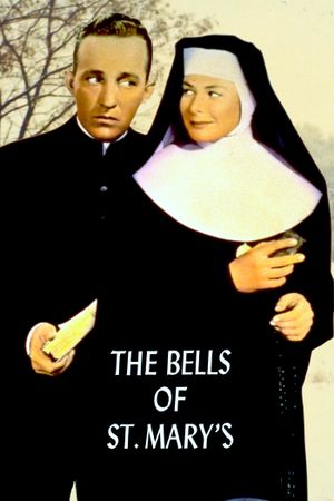 The Bells of St. Mary's's poster