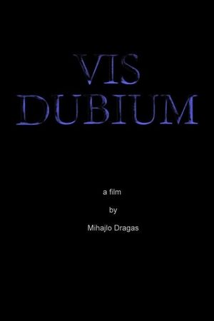 Vis dubium's poster