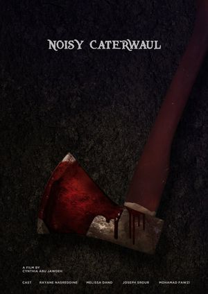 Noisy Caterwaul's poster