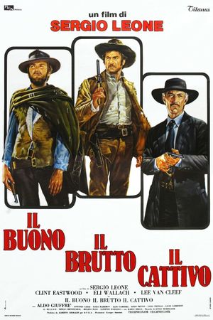 The Good, the Bad and the Ugly's poster