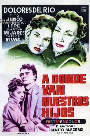 ¿Adónde van nuestros hijos?'s poster