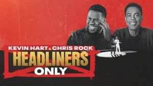 Kevin Hart & Chris Rock: Headliners Only's poster