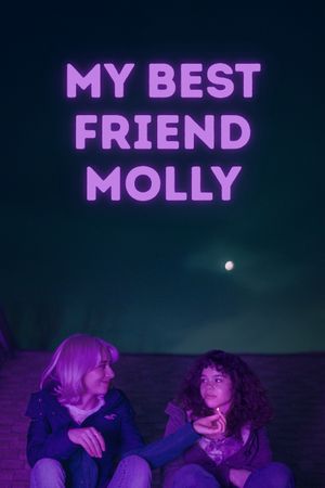 My Best Friend Molly's poster