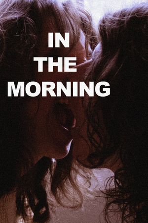 In The Morning's poster