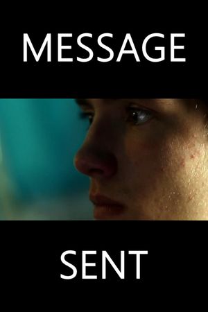 Message Sent's poster