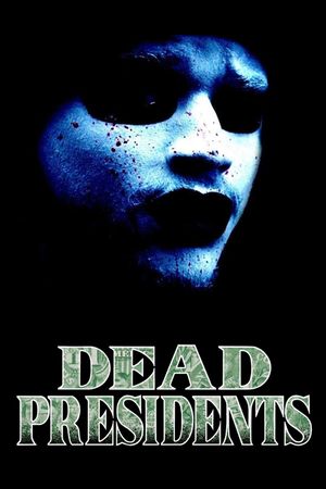 Dead Presidents's poster