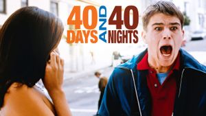 40 Days and 40 Nights's poster