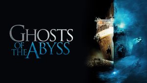 Ghosts of the Abyss's poster