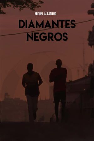 Diamantes negros's poster