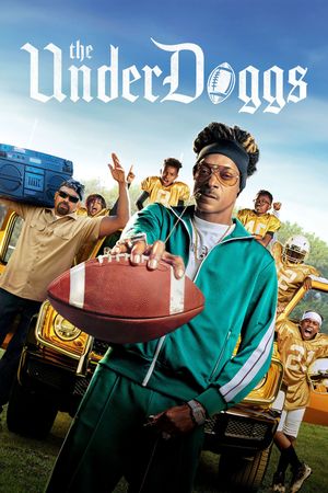 The Underdoggs's poster