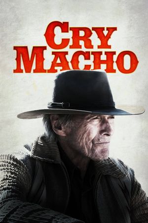 Cry Macho's poster