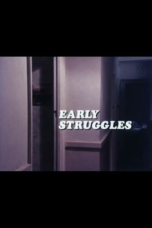 Early Struggles's poster